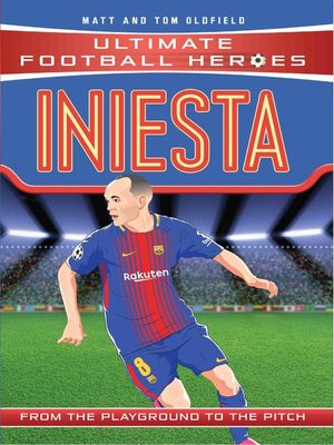 cover image of Iniesta (Ultimate Football Heroes)--Collect Them All!